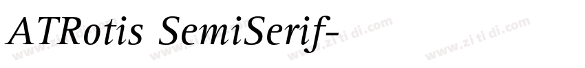 ATRotis SemiSerif字体转换